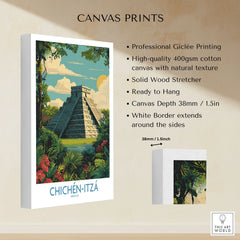 Mexico Chichén Itzá Mayan Pyramid Poster Jungle Ruins Travel Print El Castillo Art canvas print specifications: 400gsm cotton canvas, solid wood stretcher, 38mm depth, mirror wrap