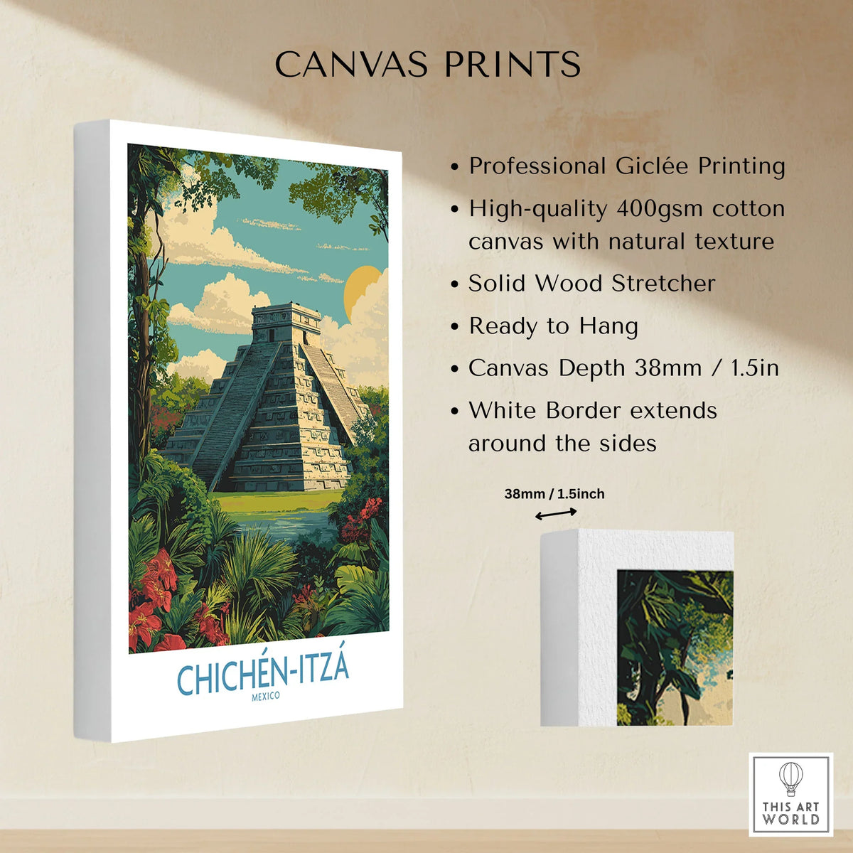 Mexico Chichén Itzá Mayan Pyramid Poster Jungle Ruins Travel Print El Castillo Art canvas print specifications: 400gsm cotton canvas, solid wood stretcher, 38mm depth, mirror wrap