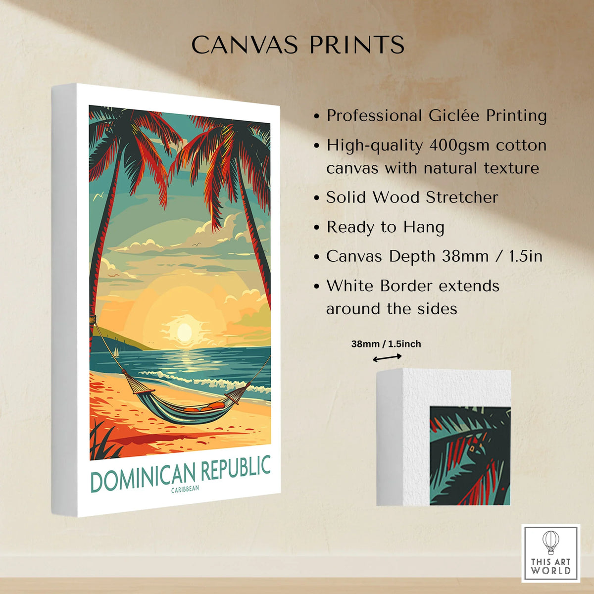 Dominican Republic Wall Art canvas print specifications: 400gsm cotton canvas, solid wood stretcher, 38mm depth, mirror wrap