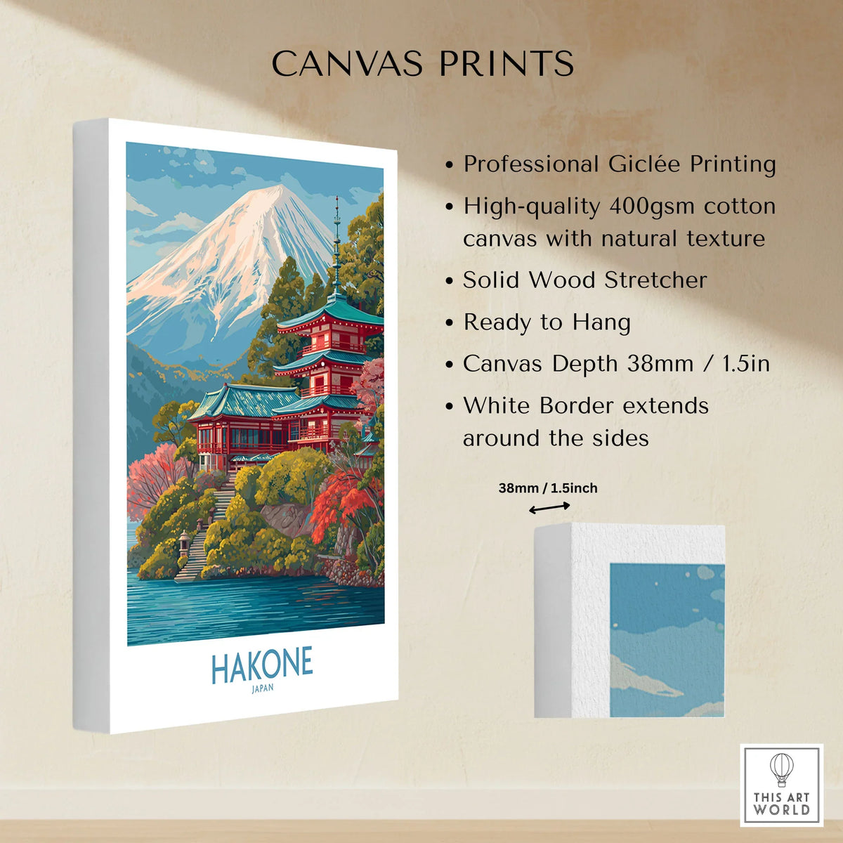 Hakone Japan Wall Art - Japan Travel Print canvas print specifications: 400gsm cotton canvas, solid wood stretcher, 38mm depth, mirror wrap