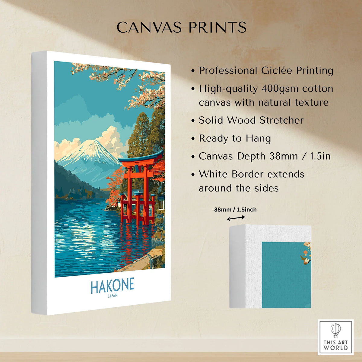 Hakone Wall Art Japan Red Torii Gate Poster canvas print specifications: 400gsm cotton canvas, solid wood stretcher, 38mm depth, mirror wrap