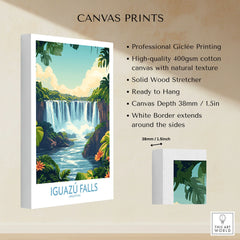 Iguazu Falls Poster Argentina canvas print specifications: 400gsm cotton canvas, solid wood stretcher, 38mm depth, mirror wrap