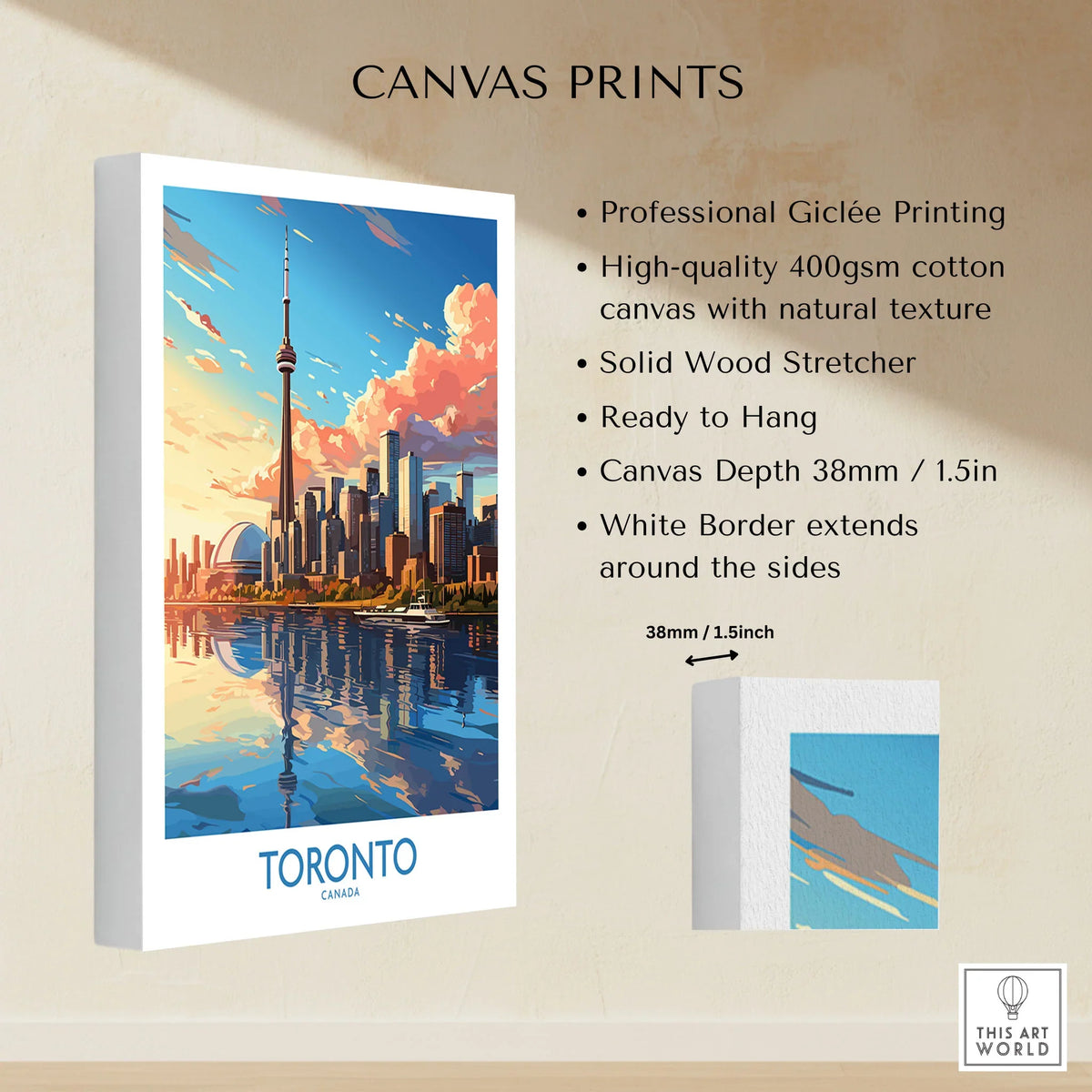Toronto Wall Art Print canvas print specifications: 400gsm cotton canvas, solid wood stretcher, 38mm depth, mirror wrap