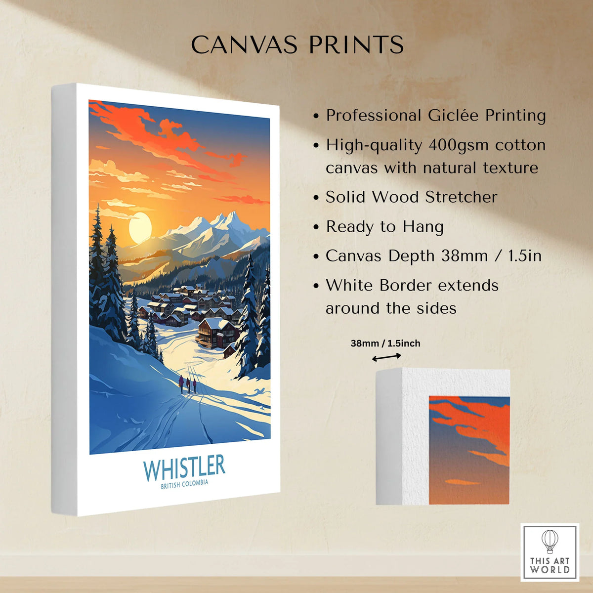 Whistler Wall Art Ski Poster canvas print specifications: 400gsm cotton canvas, solid wood stretcher, 38mm depth, mirror wrap
