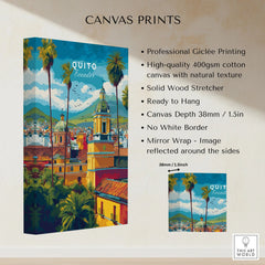 Quito Ecuador Travel Poster Cityscape Print Churches Palm Trees Andes Wall Art Decor canvas print specifications: 400gsm cotton canvas, solid wood stretcher, 38mm depth, mirror wrap
