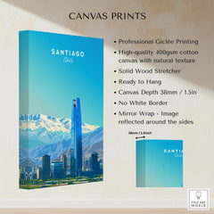 Santiago Travel Poster - Chile canvas print specifications: 400gsm cotton canvas, solid wood stretcher, 38mm depth, mirror wrap