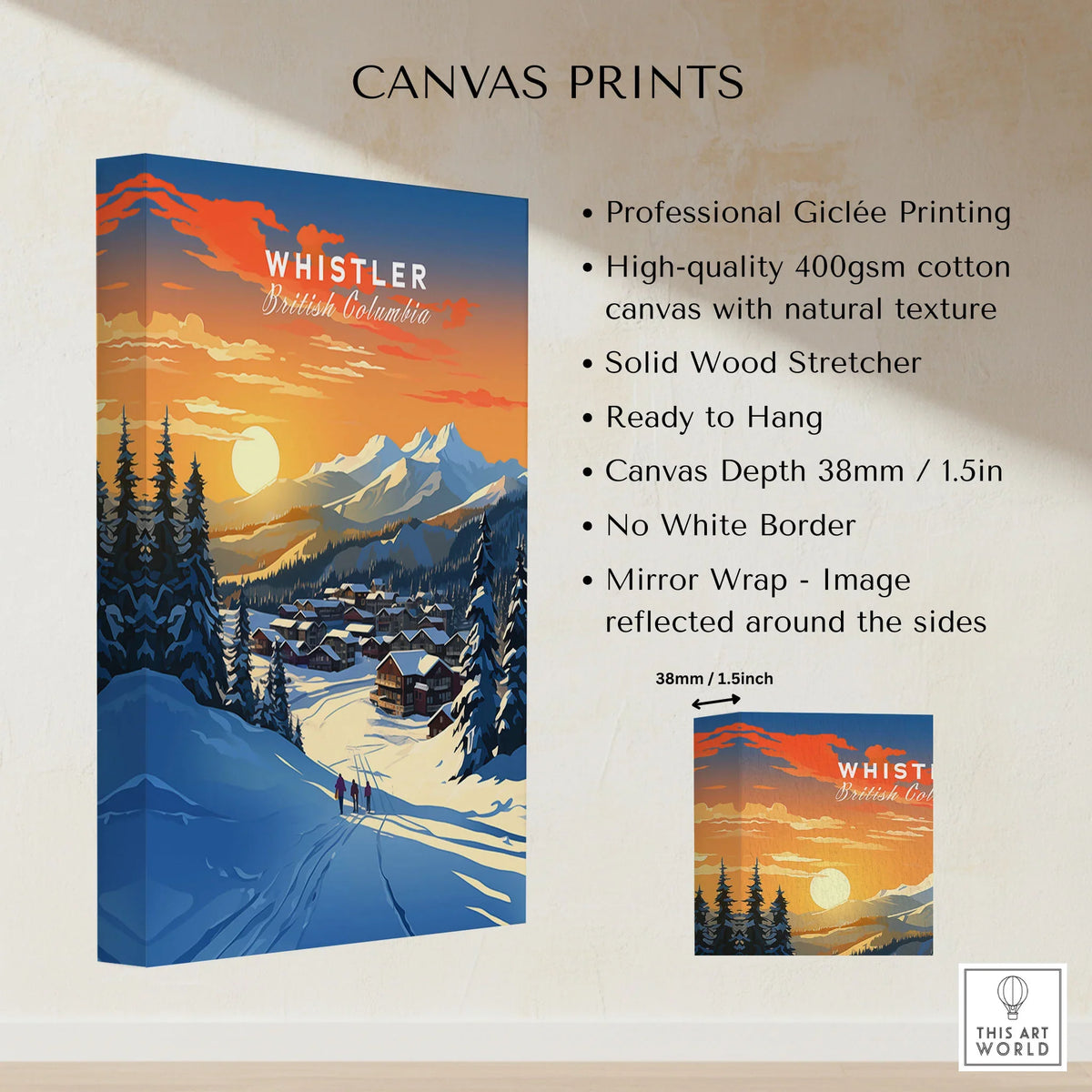 Whistler Wall Art Ski Print canvas print specifications: 400gsm cotton canvas, solid wood stretcher, 38mm depth, mirror wrap
