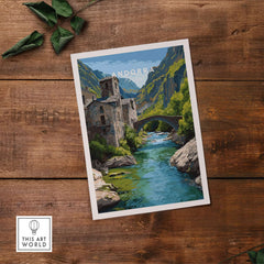 Andorra Poster | European Mountain Valley Decor showcasing a picturesque river and stone bridge surrounded by lush mountains.