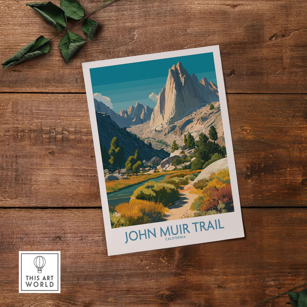 John Muir Trail California Alpine Valley poster showcasing stunning Yosemite National Park landscapes.