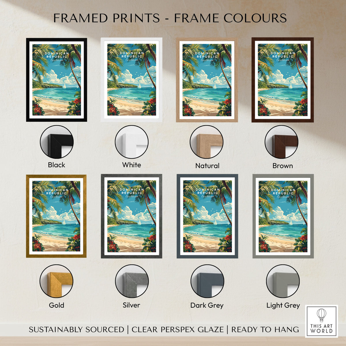 Dominican Republic Travel Print framed print frame colour options: black, white, natural, brown, gold, silver, dark grey and light grey
