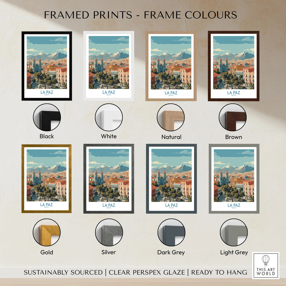 La Paz Bolivia Wall Art Poster - Bolivian Capital Travel Decor framed print frame colour options: black, white, natural, brown, gold, silver, dark grey and light grey