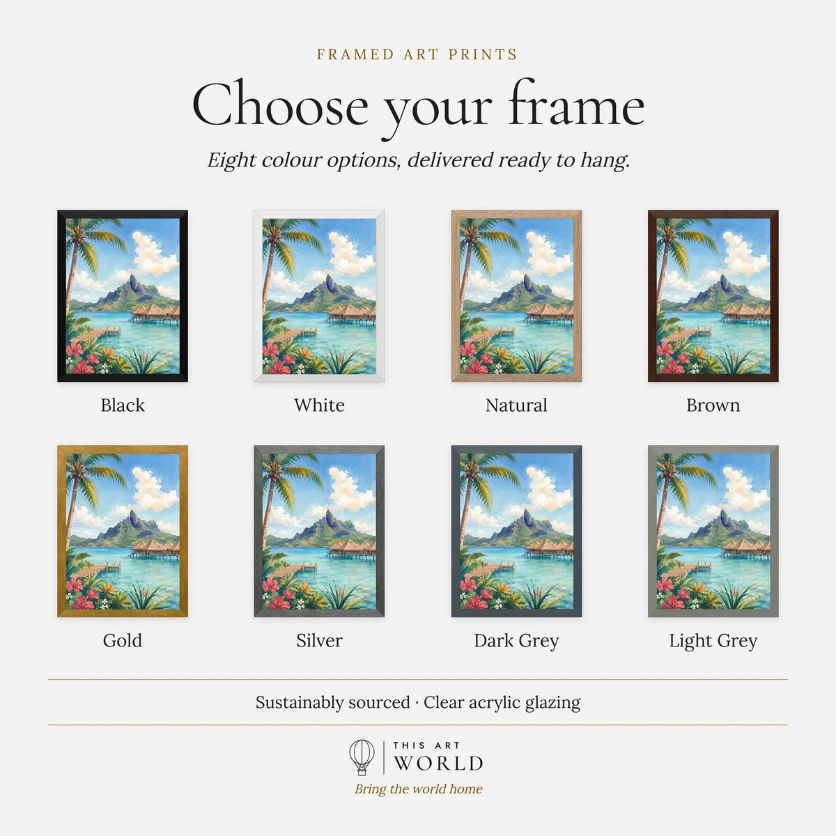 Bora Bora overwater bungalows and Mount Otemanu watercolour art print, frame colour options for the framed print