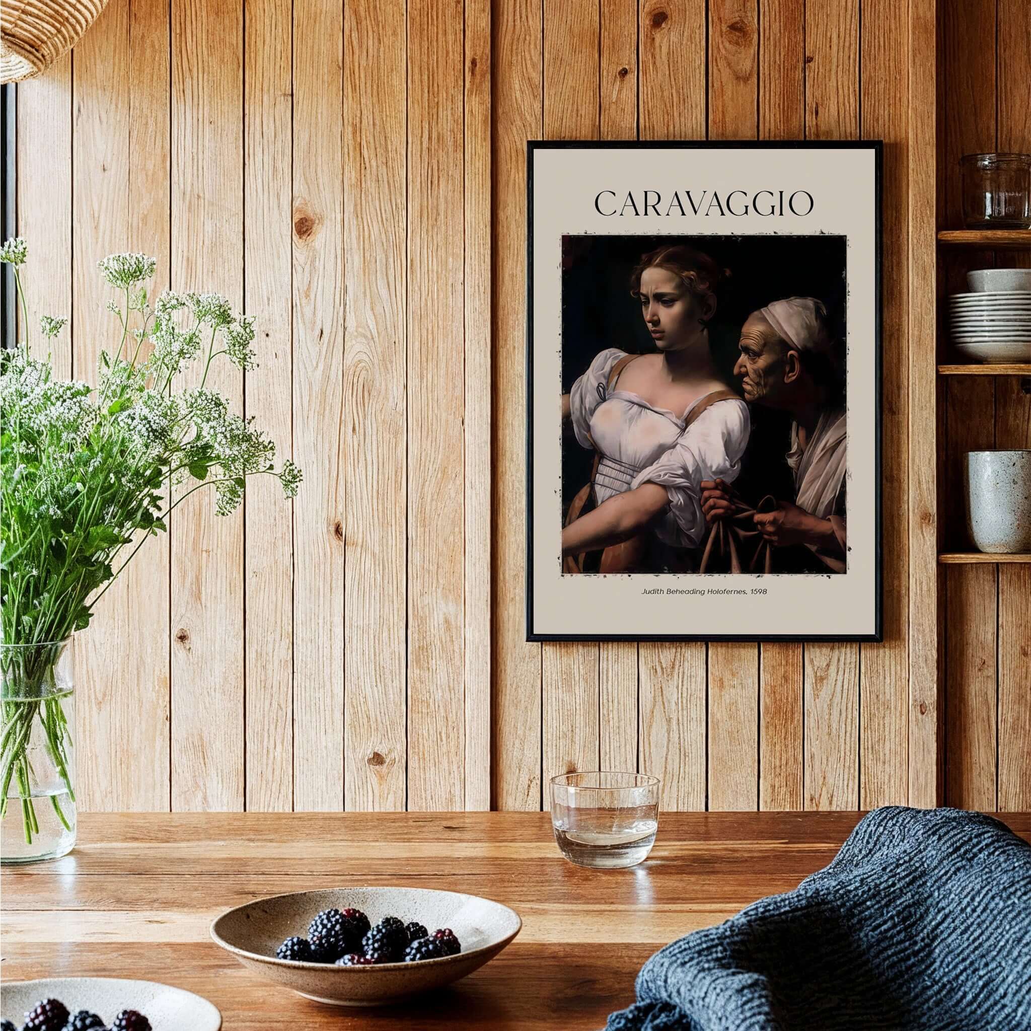 Caravaggio Art Print - Judith Beheading Holofernes Poster 1598 displayed in a cozy kitchen setting.