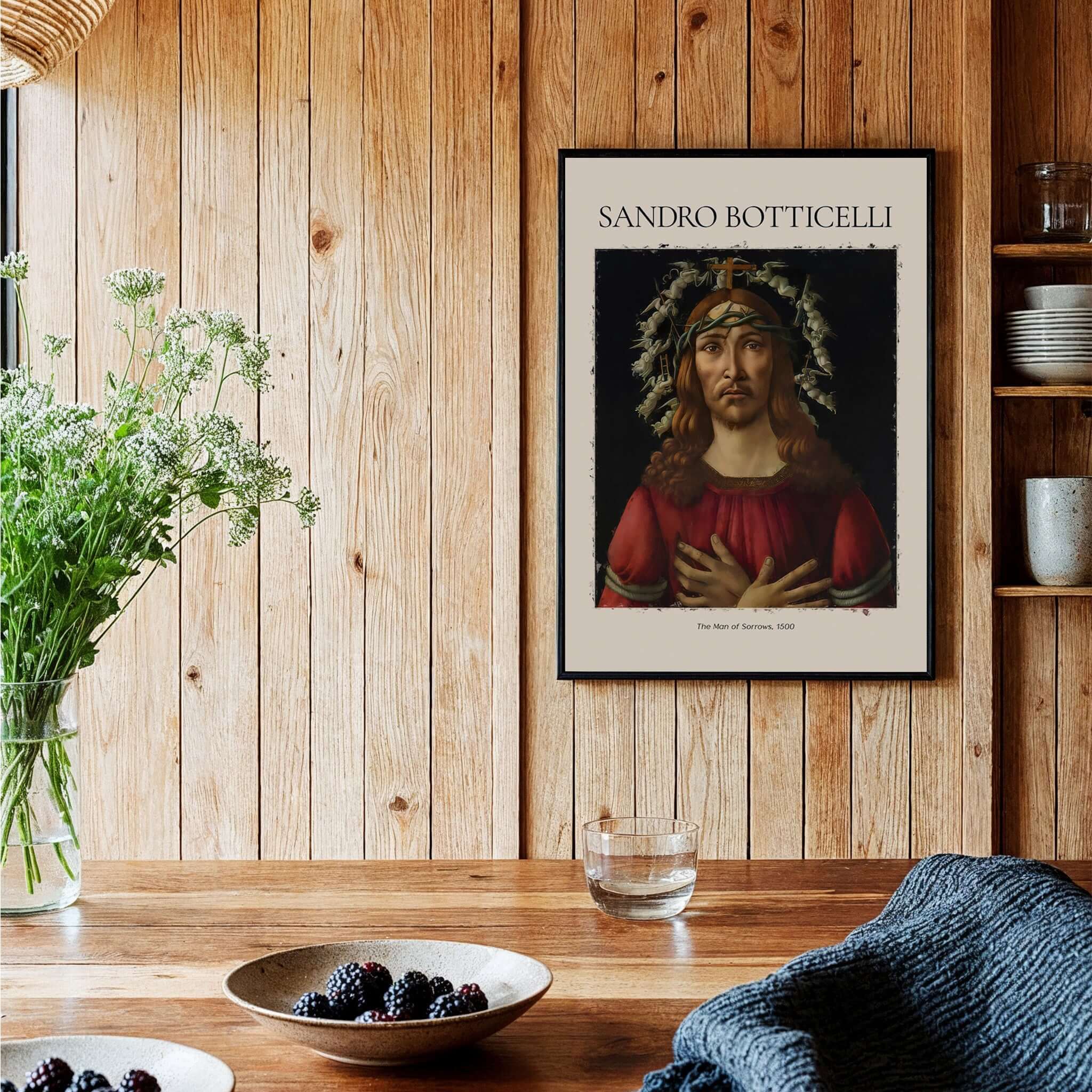Botticelli Man of Sorrows Christ Art Print Religious Renaissance Painting Poster framed on wooden wall.