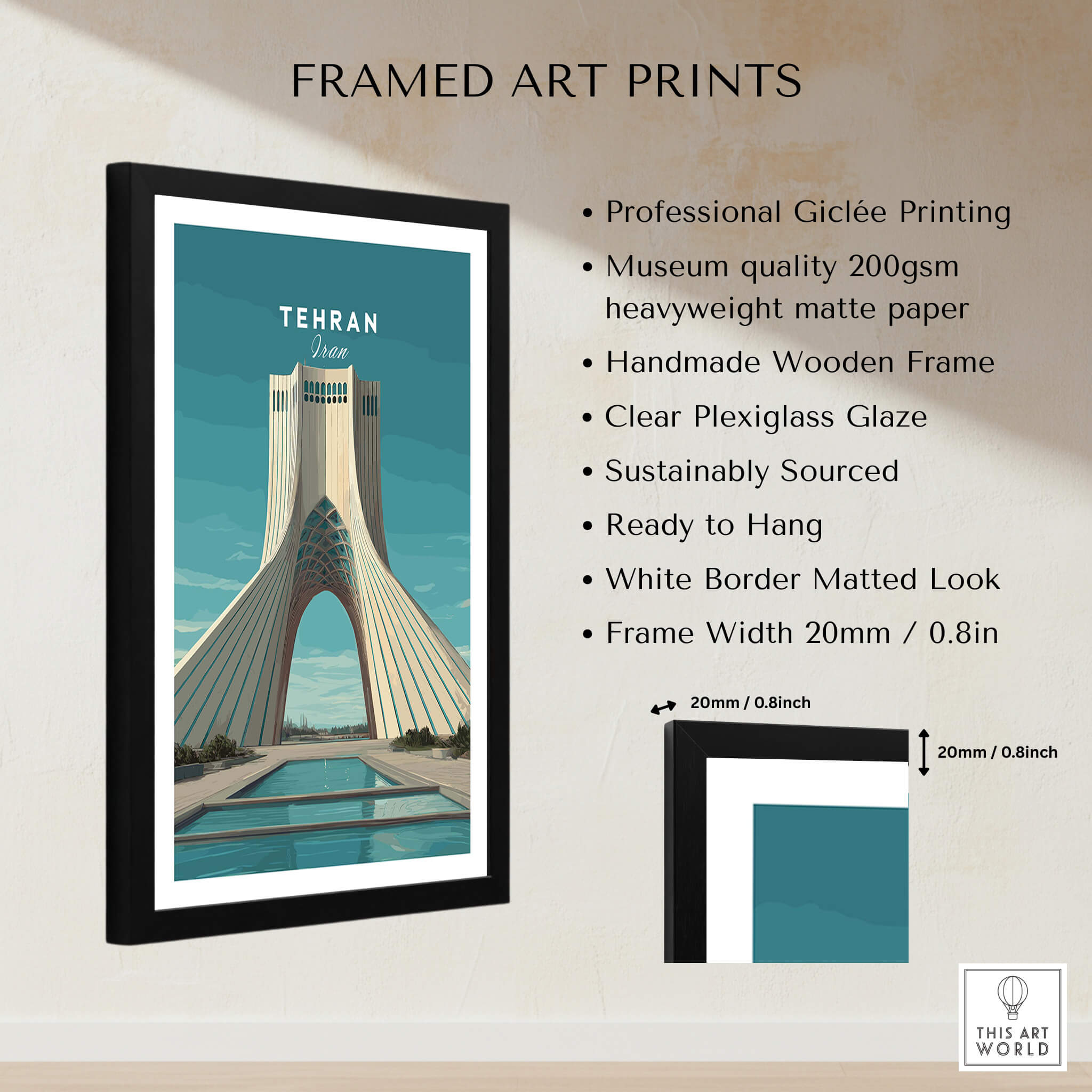 Tehran Wall Art Print | Iran Travel Poster framed art print featuring Azadi Tower and professional giclée quality.