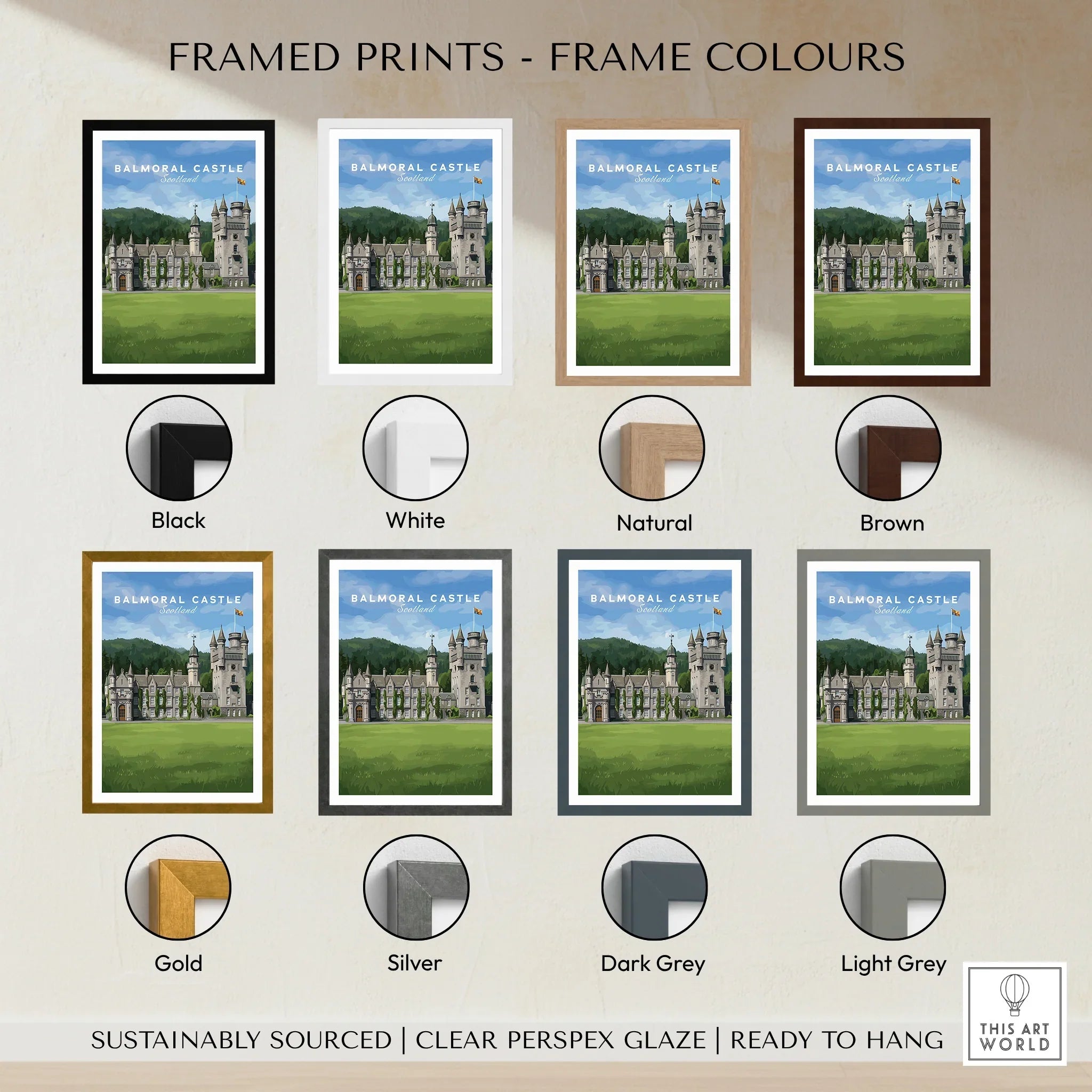 Balmoral Castle wall art print shown in multiple frame color options including black, white, natural, brown, gold, silver, dark grey, and light grey.