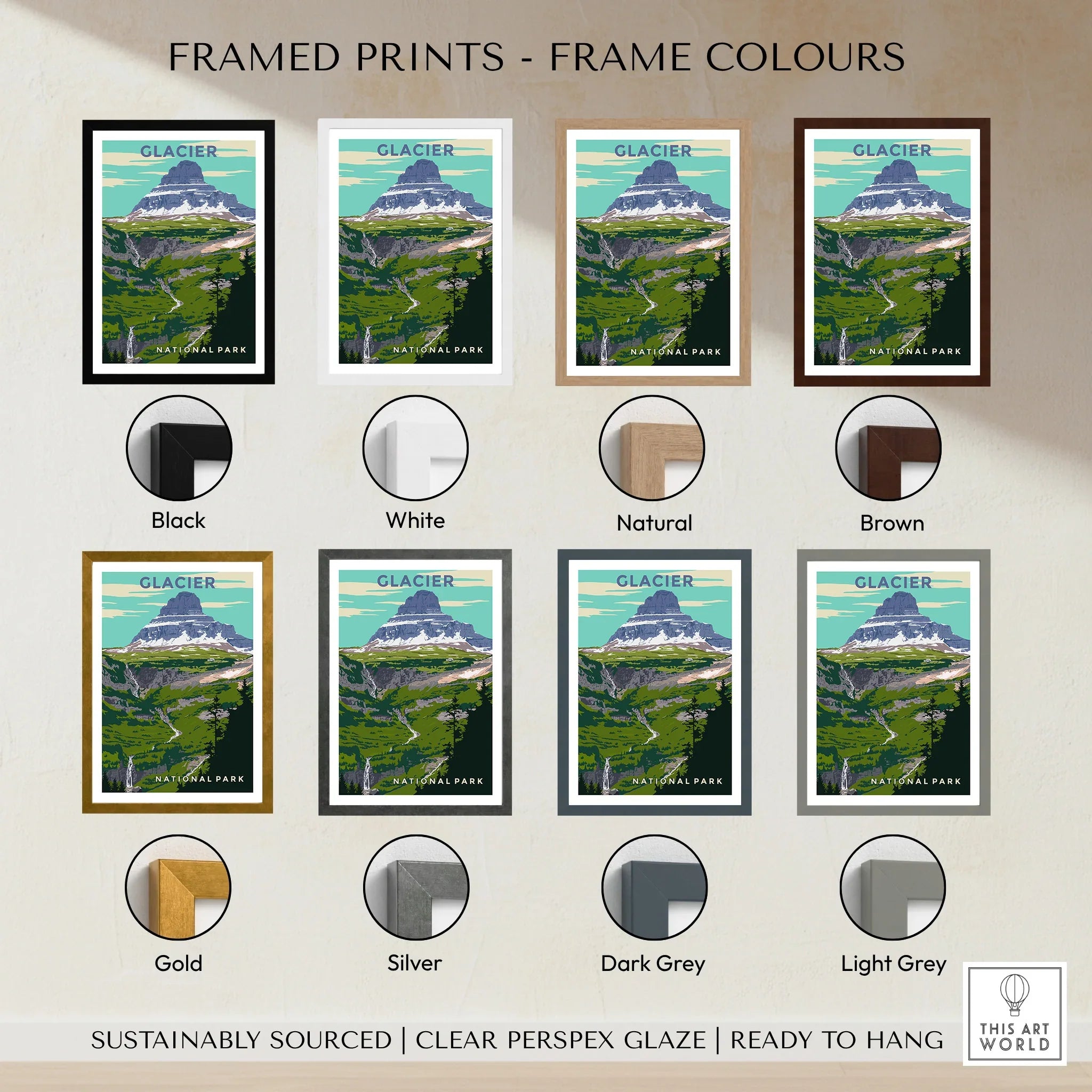 Glacier National Park poster in eight frame color options: black, white, natural, brown, gold, silver, dark grey, light grey.