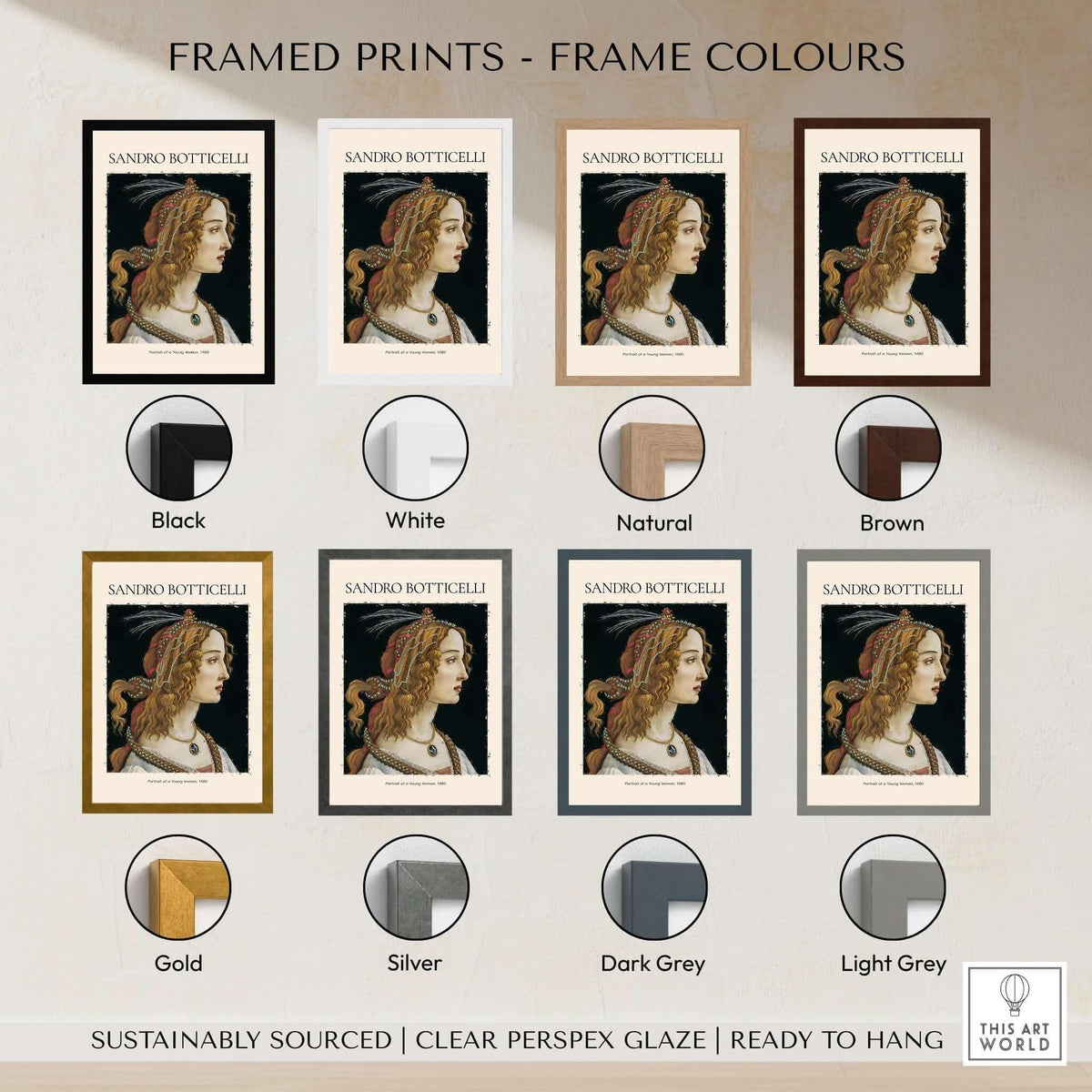Botticelli Portrait of a Young Woman Simonetta Vespucci Art Print Renaissance Poster framed print color options display.