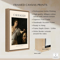 Caravaggio Art Print - David with the Head of Goliath Poster 1607 framed canvas print showcasing quality materials.