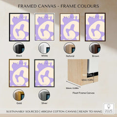 Framed canvas options for Matisse Art Prints - Lavender Abstract Fluid Organic Shape Poster in various colors.