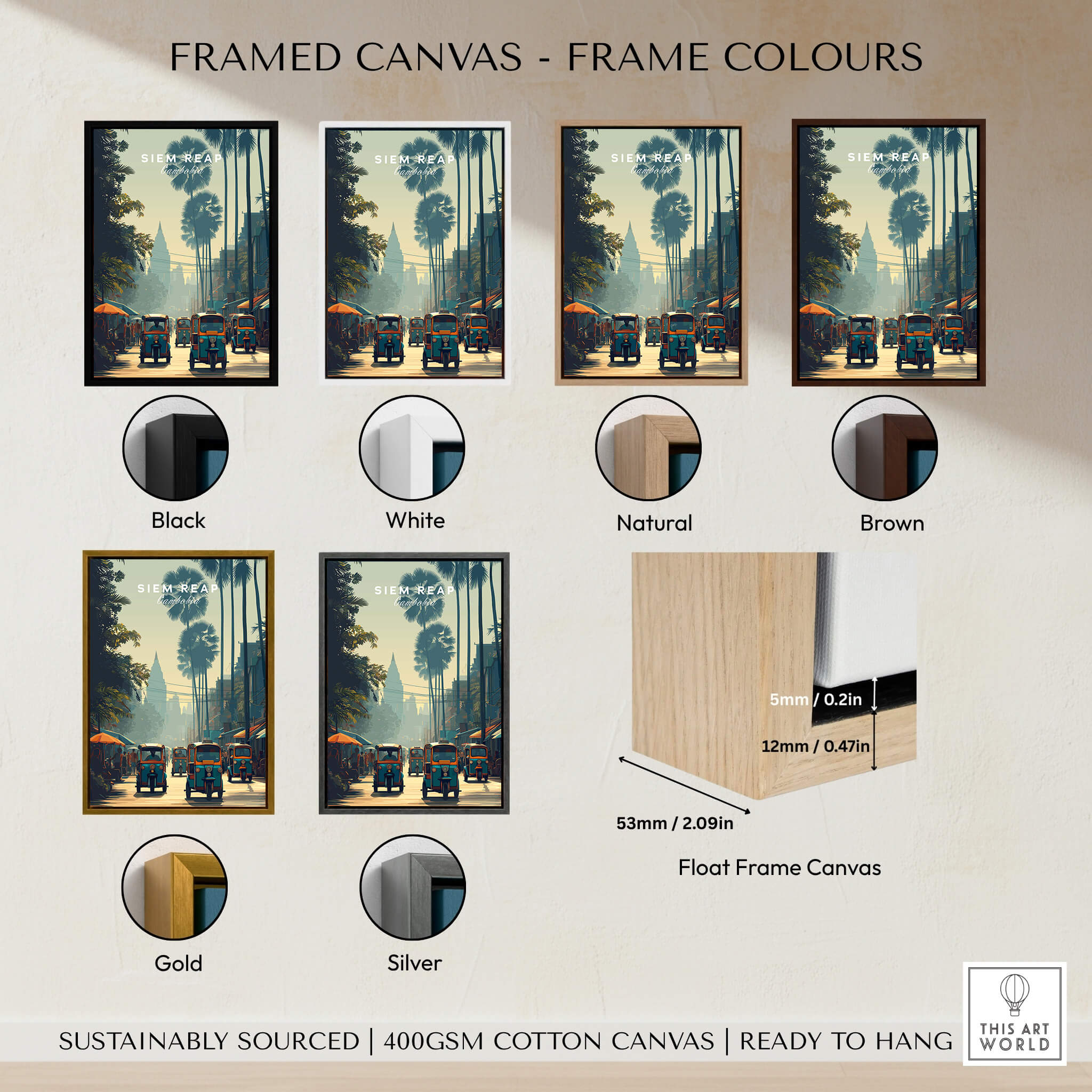 Framed canvas options for Siem Reap Cambodia Travel Poster, showcasing black, white, natural, brown, gold, and silver frames.