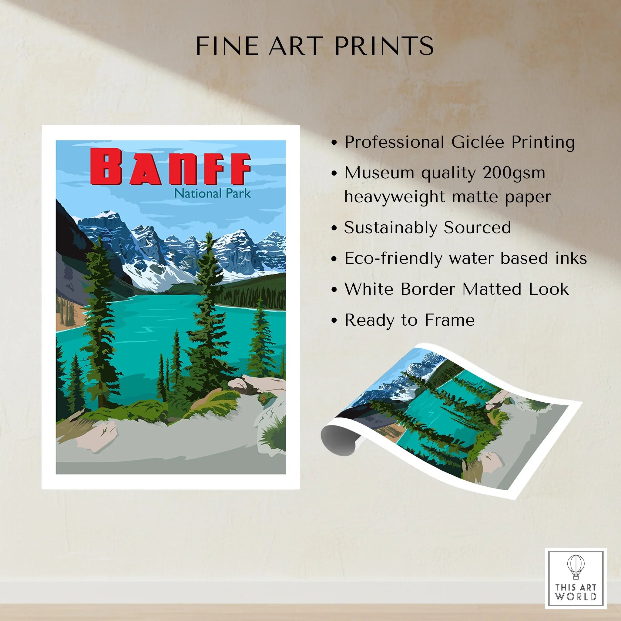 Banff National Park fine art print with teal lake, mountains, and pine trees, unframed on wall