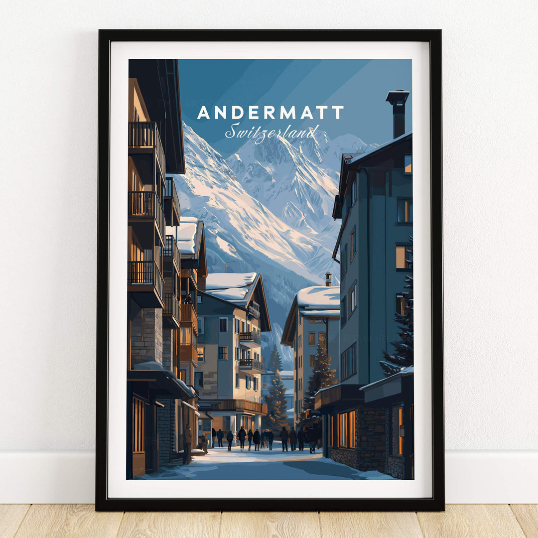 Andermatt Travel Poster – Swiss Alps Winter Village and Chalet Print featuring charming chalets and snow-capped peaks.