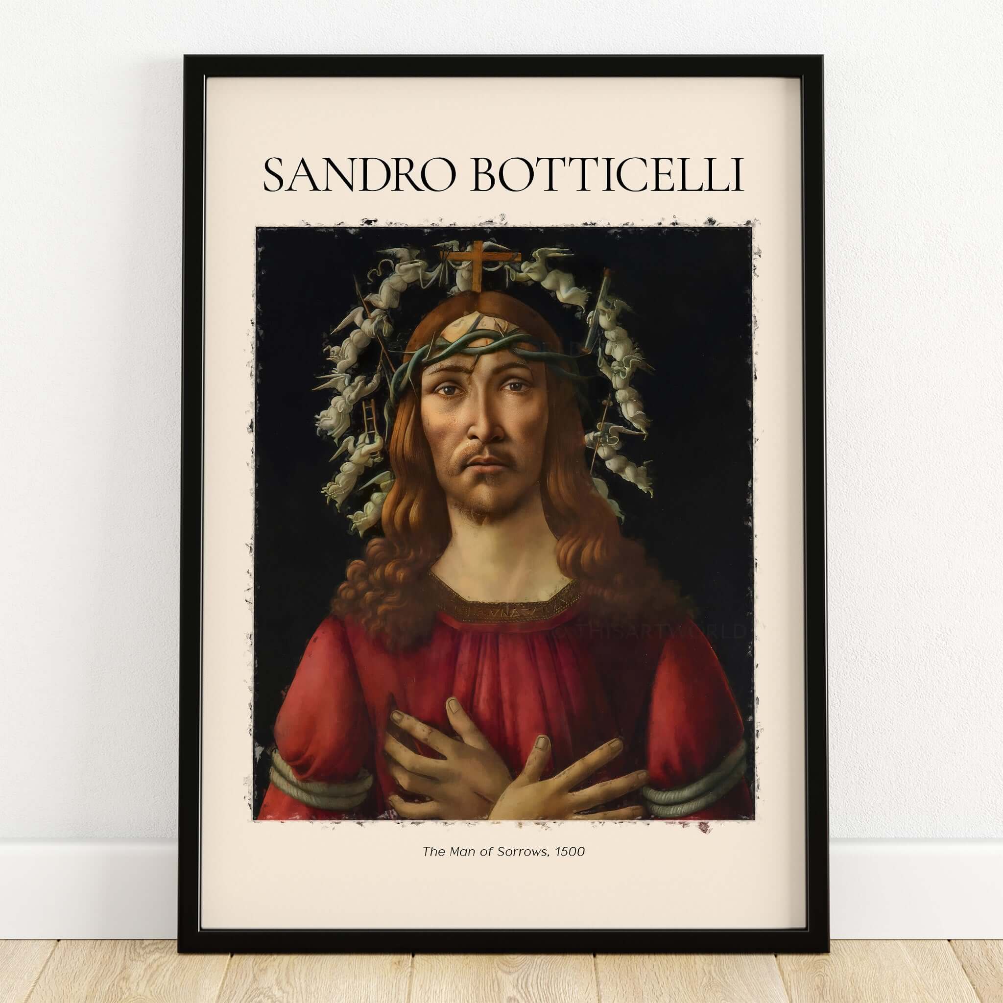 Botticelli Man of Sorrows Christ Art Print Religious Renaissance Painting Poster featuring Christ with thorns.