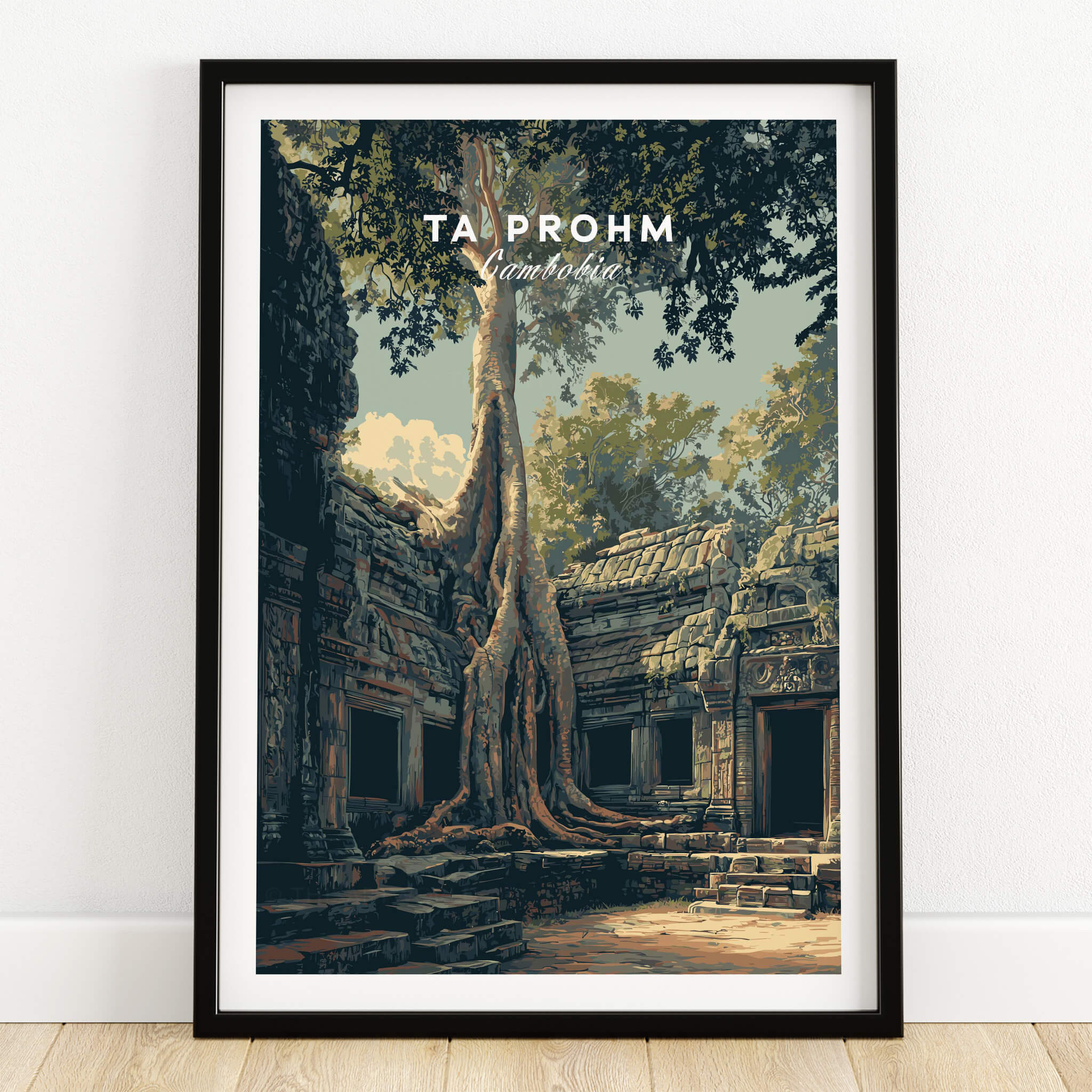 Ta Prohm Cambodia Travel Poster | Ancient Temple Jungle Ruins Wall Art Print featuring the iconic temple ruins.