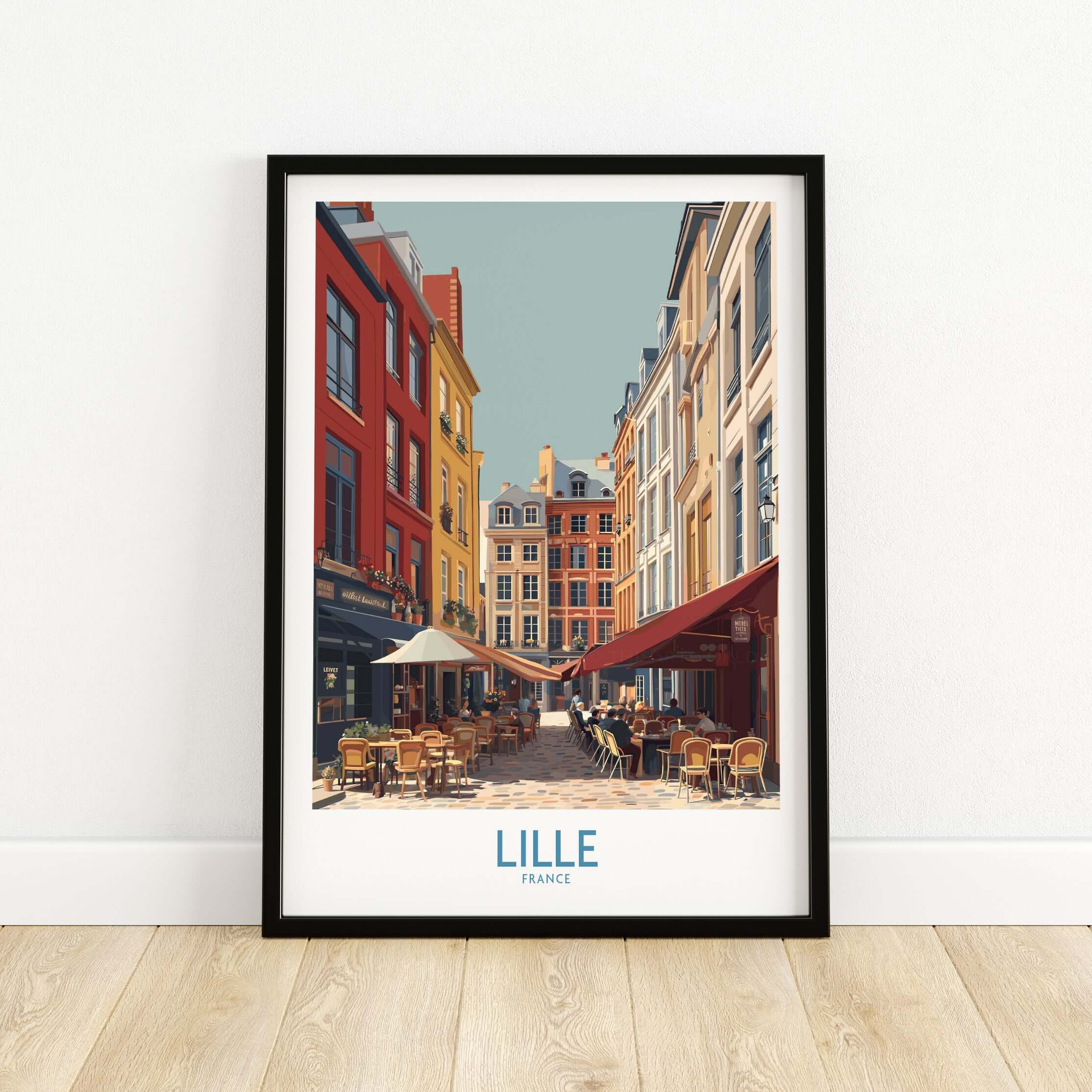 Lille France French Cafe Culture Poster - Northern France Travel Decor showcasing a charming street with outdoor cafés.