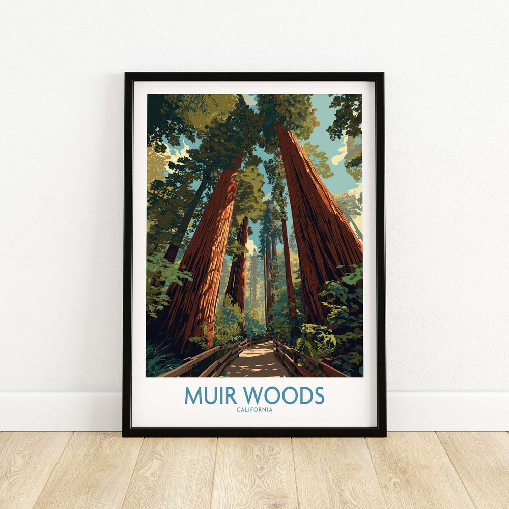 Muir Woods California National Monument poster featuring towering redwoods and serene forest landscape.