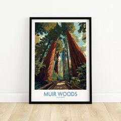 Muir Woods California National Monument Poster - California Nature Print showcasing towering redwoods and serene forest landscapes.