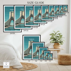 Tehran Wall Art Print | Iran Travel Poster size guide showcasing various frame sizes and the iconic Azadi Tower design.