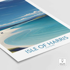 Isle of Harris Poster Scotland - Outer Hebrides Travel Print featuring a stunning beach and vibrant blue waters.