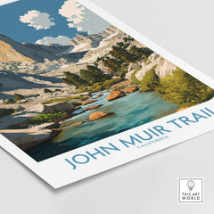 John Muir Trail California Mountain River Poster - California Hiking Trail Print showcasing a serene mountain landscape.