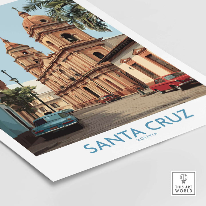 Santa Cruz Bolivia Art Print | Historic City Poster featuring iconic architecture and vintage cars in a vibrant urban setting.