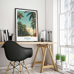 Dhaka Bangladesh Poster - Bangladeshi Travel Scene showcased in a stylish home office with palm trees and modern decor.