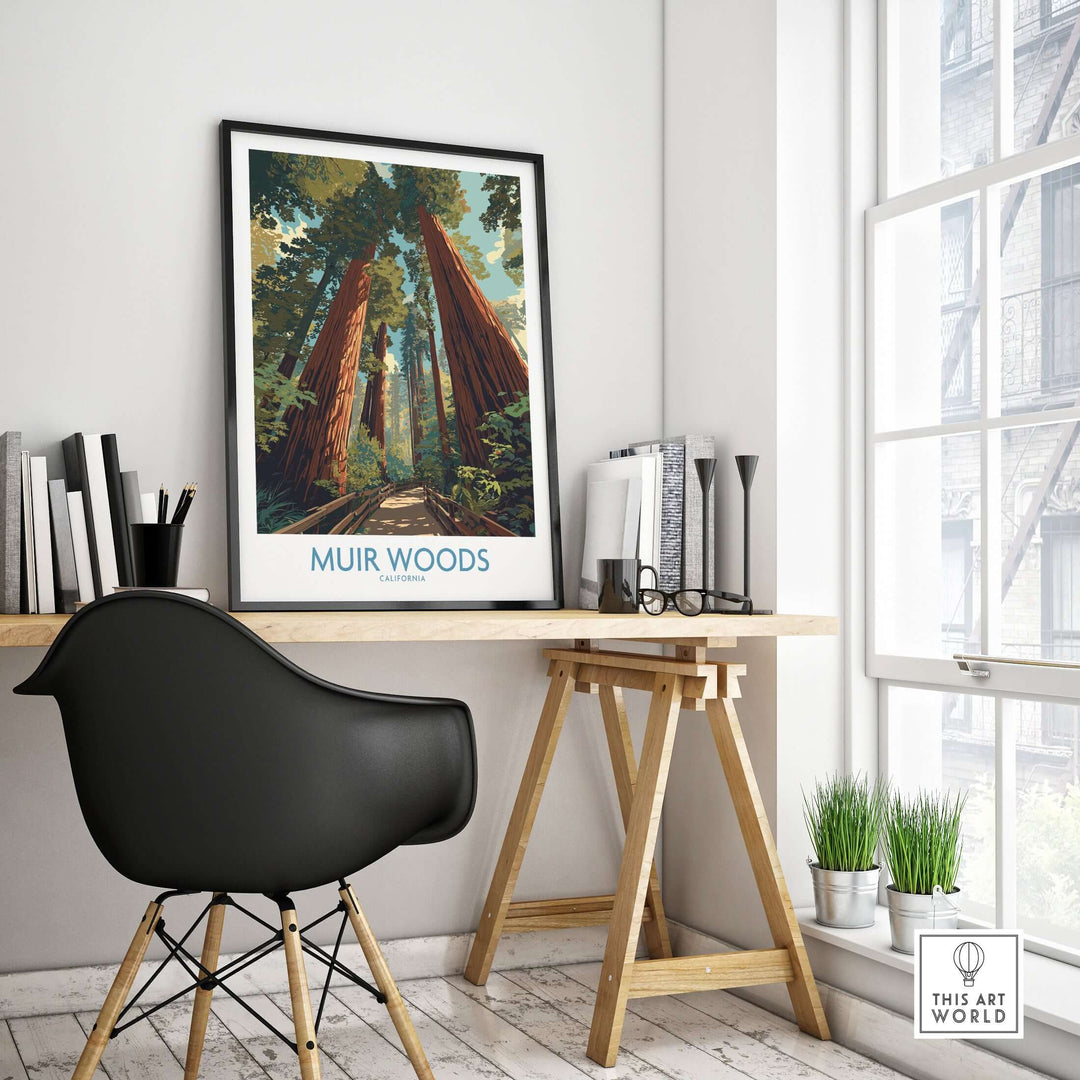 Muir Woods California National Monument poster displayed in a modern home office with a sleek chair and wooden desk.