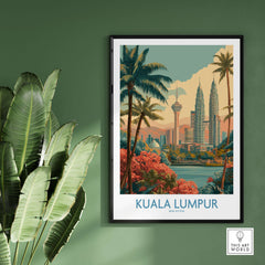 Kuala Lumpur Poster Malaysia Skyline - Malaysian Urban Travel Print framed on a green wall with tropical plants.