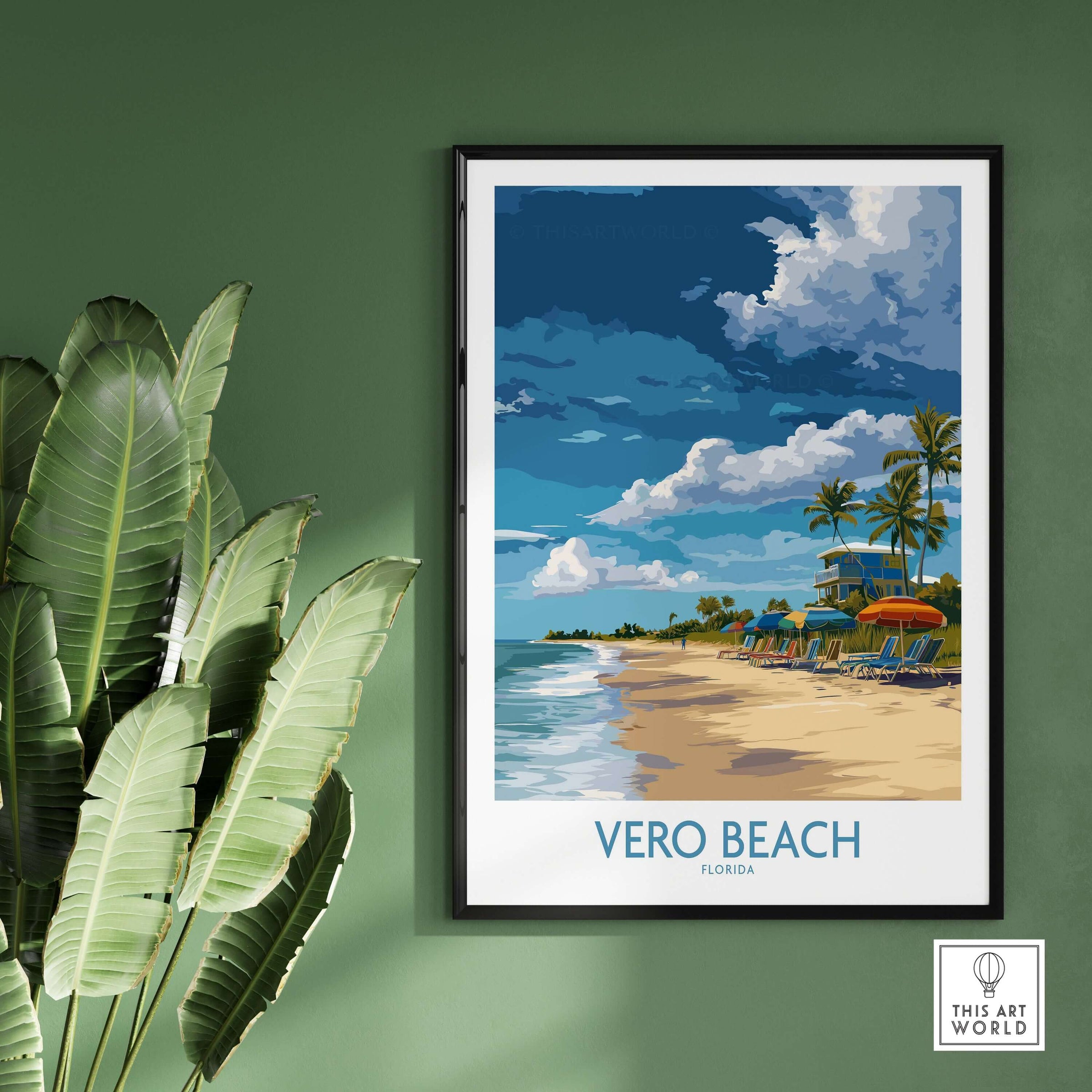 Vero Beach Sunny Beach Umbrellas and Sun Loungers Poster - Florida Vacation Decor displayed on a green wall with tropical plants.