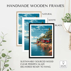 Handmade wooden frames in natural, white, and black colors for Åland Islands Picturesque Nordic Huts Print | Scandinavian Travel Wall Decor.