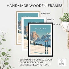 Handmade wooden frames for Alta Badia skiing poster in natural, white, and black finishes, featuring sustainably sourced wood.