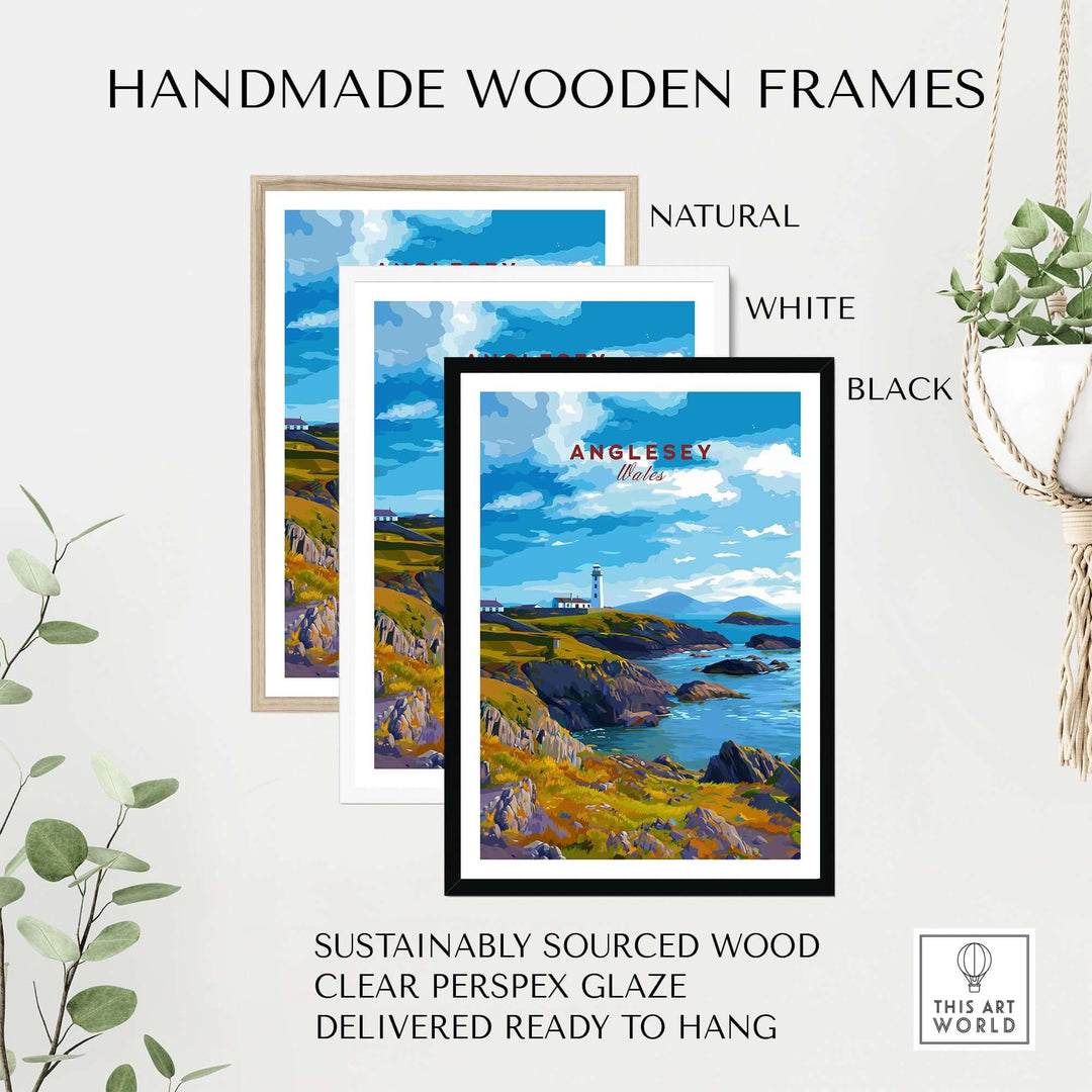 Handmade wooden frames in natural, white, and black for Anglesey poster; sustainably sourced, ready to hang.