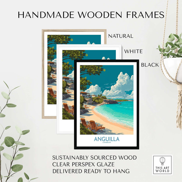 Handmade wooden frames in natural, white, and black for Anguilla Caribbean print, sustainably sourced and ready to hang.