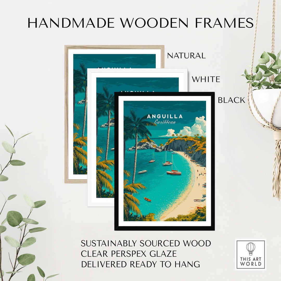 Three handmade wooden frames in natural, white, and black for Anguilla travel poster, ready to hang.