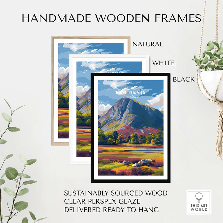 Handmade wooden frames in natural, white, and black colors for Ben Nevis vibrant landscape poster.