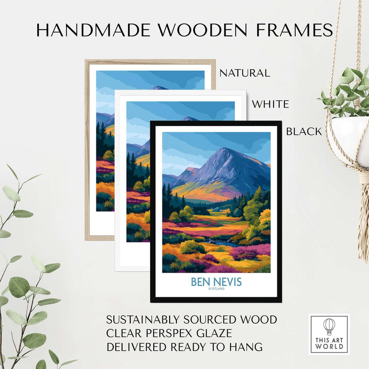 Handmade wooden frames in natural, white, and black, showcasing a Ben Nevis landscape print, ready to hang.