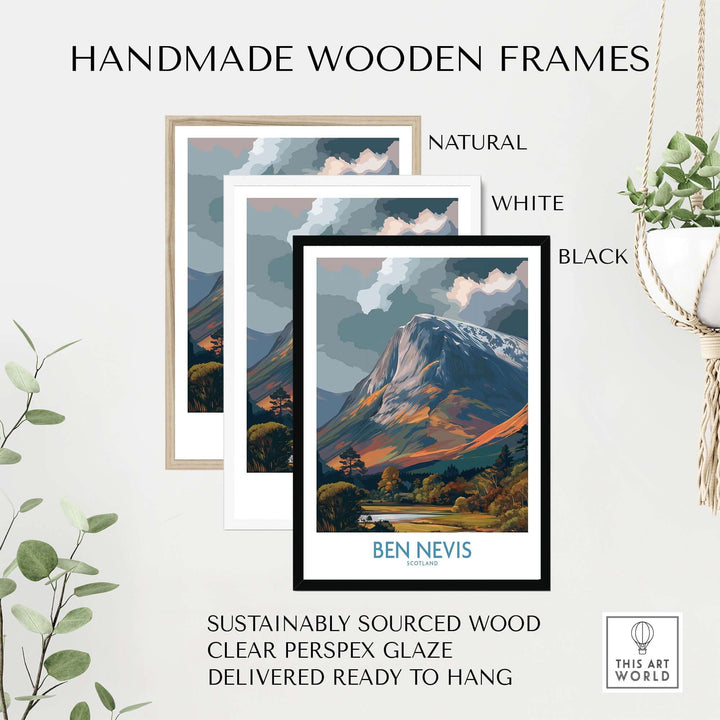Handmade wooden frames in natural, white, and black for Ben Nevis landscape artwork, sustainably sourced and ready to hang.