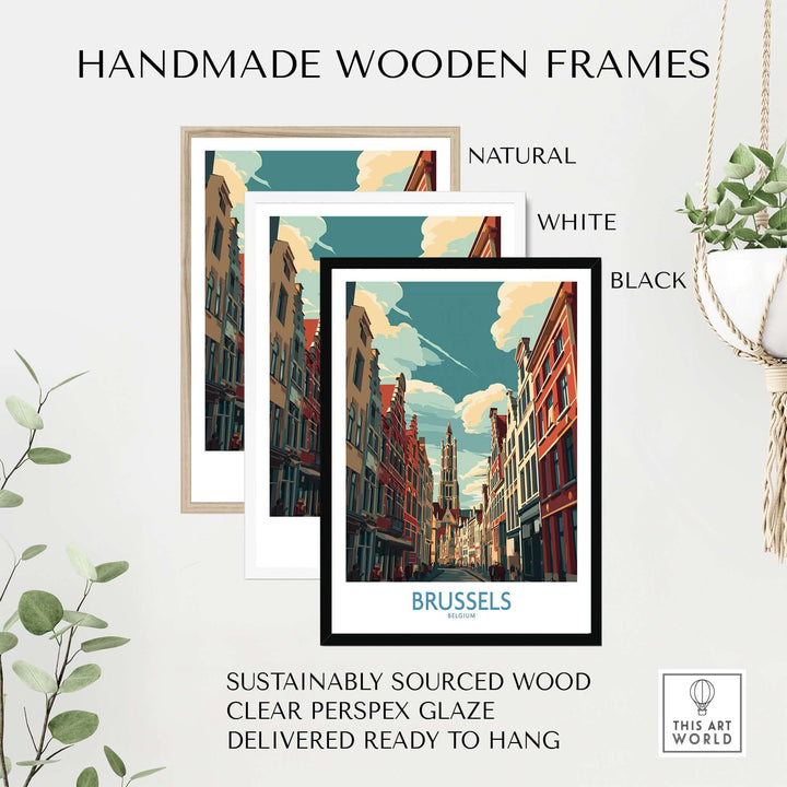 Brussels travel poster in natural, white, and black handmade wooden frames with clear perspex glaze.