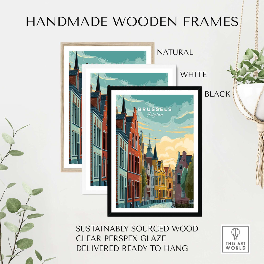 Handmade wooden frames in natural, white, and black, displaying Brussels poster, sustainably sourced and ready to hang.